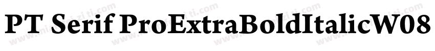 PT Serif ProExtraBoldItalicW08字体转换